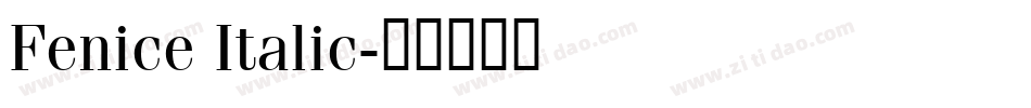 Fenice Italic字体转换